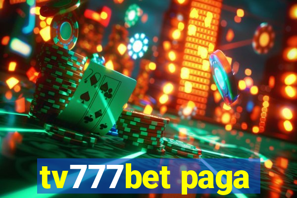 tv777bet paga